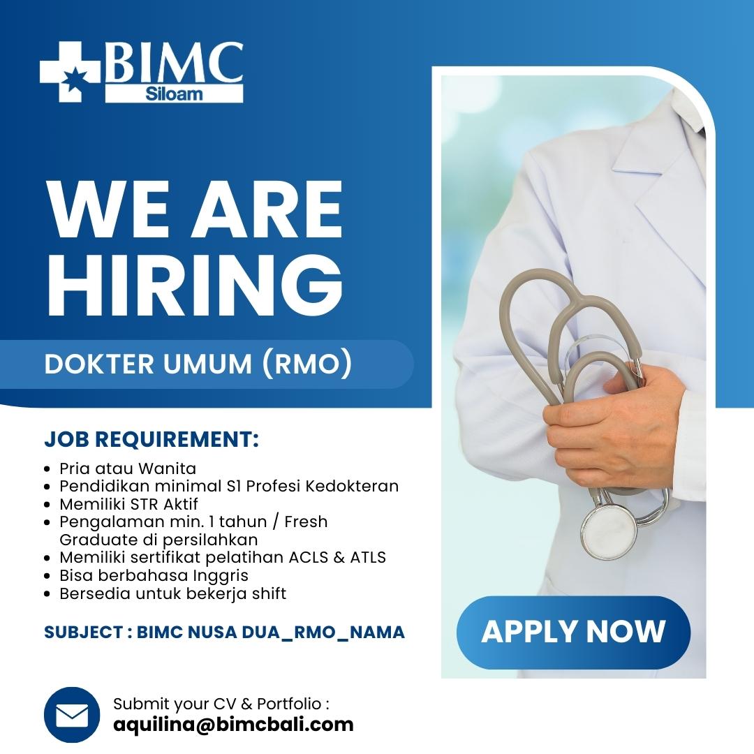 We Are Hiring (Dokter Umum / RMO)